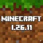 Tải Minecraft 26.11 (1.26.11) APK Tiếng Việt Miễn Phí Cho Android